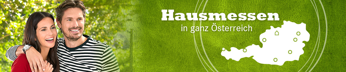 Unsere Hausmessen - ganz in Ihrer Nhe