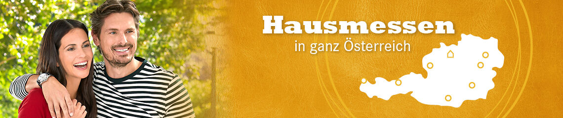 Unsere Hausmessen - ganz in Ihrer Nhe